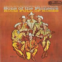 The Sons Of The Pioneers - Room Full Of Roses